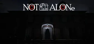 Not Alone