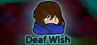 Deaf Wish