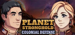 Planet Stronghold: Colonial Defense