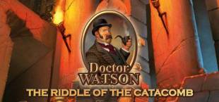 Doctor Watson - The Riddle of the Catacombs