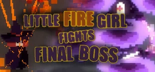 Little Fire Girl Fights Final Boss / 小紅姐掉站终极Boss!