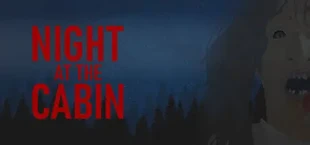 Night at the Cabin