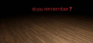 Do You Remember?
