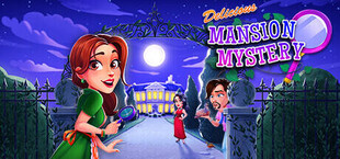 Delicious - Mansion Mystery
