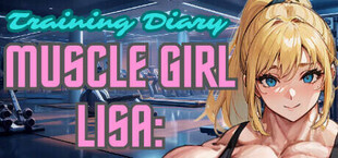 Muscle Girl Lisa: Training Diary