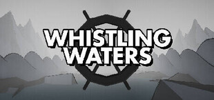 Whistling Waters