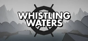 Whistling Waters