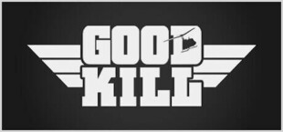 Good Kill!