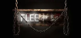 Flee or Be