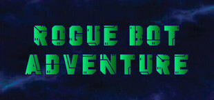 Rogue Bot Adventure