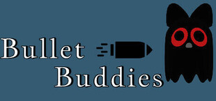 Bullet Buddies