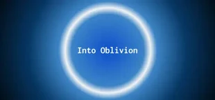 Into Oblivion