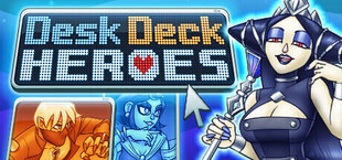 Desk Deck Heroes