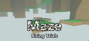 Maze: Rising Trials
