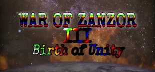 War of Zanzor III: Birth of Unity