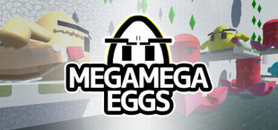 MegaMegaEggs