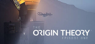 The Origin Theory - Episode One