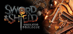 Sword & Shield Simulator Prologue