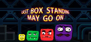 Last Box Standing May Go On