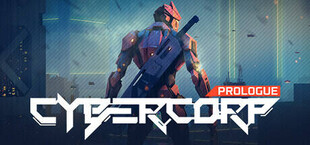 CyberCorp: Prologue