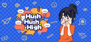 Hush Hush High