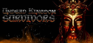 Undead Kingdom Survivors