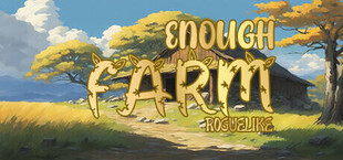 Farm Enough
