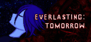 Everlasting: Tomorrow