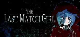 THE LAST MATCH GIRL