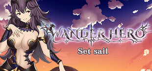 Wander Hero:Set sail