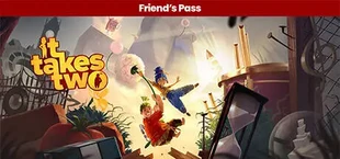 It Takes Two Friend's Pass
