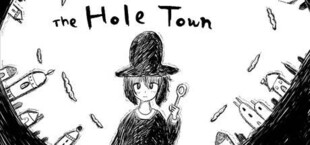 The Hole Town | 穴の町