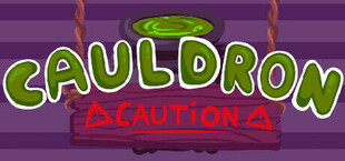 Cauldron Caution