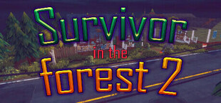 Survivor in the Forest 2