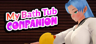 My Bath Tub Companion