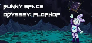 Bunny Space Odyssey: FlopHop