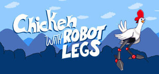 Chicken with Robot Legs