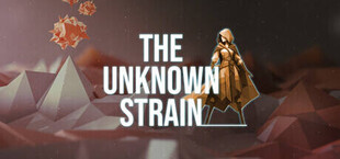 The Unknown Strain