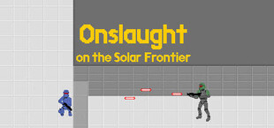 Onslaught on the Solar Frontier