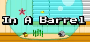 In a Barrel