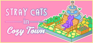 Stray Cats in Cozy Town