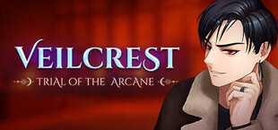Veilcrest: Trial of The Arcane