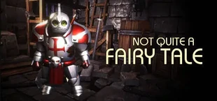 Not Quite A Fairy Tale