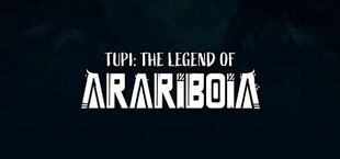 Tupi - The Legend of Arariboia
