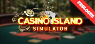 Casino Island Simulator: Prologue