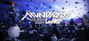 The Hundred Line -Last Defense Academy-