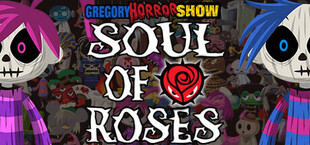 Gregory Horror Show Soul of Roses