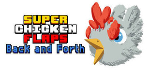 Super Chicken Flaps Back and Forth