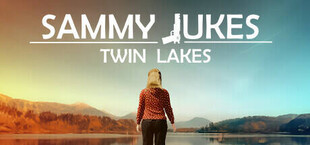 Sammy Jukes: Twin Lakes
