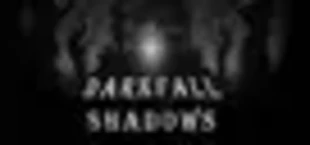 Darkfall Shadows